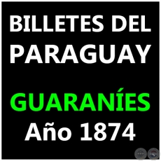 1874 - UN PESO FUERTE - A.A. 7 - FIRMAS: MANUEL SOLALINDE - GALLEGOS